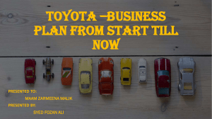 TOYOTA –BUSINESS PLAN FROM START TILL NOW
