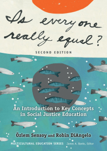 Sensoy, Is Everyone Really Equal - An Introduction to Key Concepts in Social Justice Education (2017)