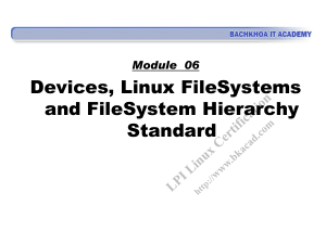 Module 06 - Devices, Linux Filesystems, and the Filesystem Hierarchy