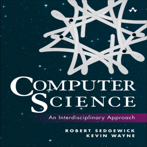 Robert Sedgewick, Kevin Wayne - Computer Science  An Interdisciplinary Approach-Addison-Wesley Professional (2016)