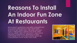 Reasons To Install An Indoor Fun Zone At Restaurants