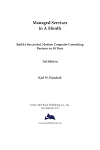 Karl W. Palachuk - Managed Services in A Month  Build a Successful, Modern Computer Consulting Business in 30 Days-Great Little Book Publishing Co., Inc. (2018)