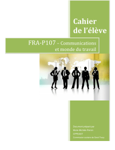 FRAP107 Communication et monde du travail Cahier de l eleve