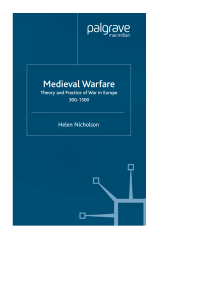 Medieval Warfare: Theory and Practice of War in Europe, 300-1500 - Nicholson, Helen J (Palgrave, 2004)