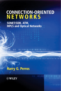 Connection-oriented Networks SONETSDH, ATM, MPLS and Optical Networks by Harry G. Perros (z-lib.org)