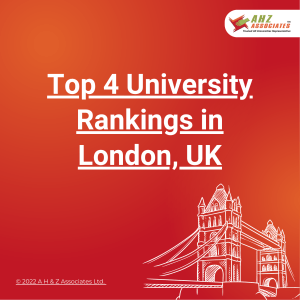 Top 4 University Rankings in London, UK