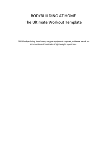 BODYBUILDING AT HOME The Ultimate Workout Template