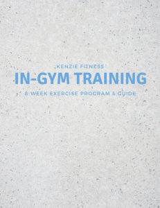 8 Week In-Gym Training Program 