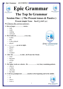 Present Tenses & Passive Voice Grammar Exercises