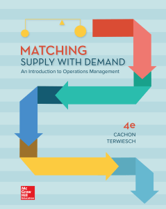 (McGraw-Hill Irwin series operations and decision sciences) GÃ©rard Cachon  Christian Terwiesch - Matching supply with demand   an introduction to operations management (2019)