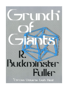 Grunch of Giants by Buckminsterfuller
