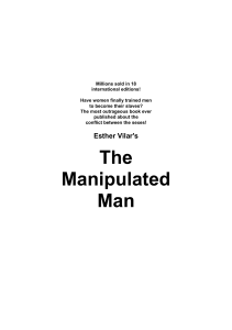 The manipulated man