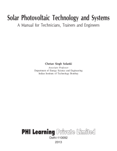Chetan Singh Solanki - SOLAR PHOTOVOLTAIC TECHNOLOGY AND SYSTEMS  A Manual for Technicians, Trainers and Engineers (2013, PHI Learning) - libgen.li
