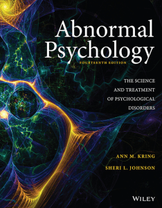 Abnormal Psychology  The science and treatment of psychological disorders by Ann M. Kring, Sheri L. Johnson (z-lib.org)