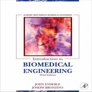 Introduction to Biomedical Engineering, 3e