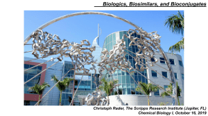 Chemical Biology I lecture on Biologics, Biosimilars, and Bioconjugates 101619 (shared)