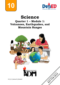Science10 q1 mod1 Volcanoes-Earthquakes-and-Mountain-Ranges v2 aug 5