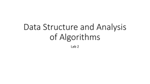 Data Structure and Analysis of Algorithms Lab 2