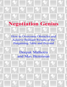 Negotiation Genius - Deepak Malhotra and Max Bazerman