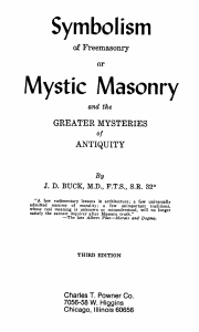 The Symbolism of Freemasonry or Mystic Masonry