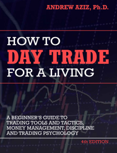 How to Day Trade for a Living: Beginner's Guide