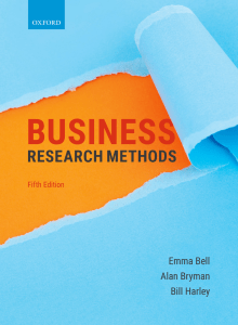 Bell, E., Bryman, A., & Harley, B. (2019). Business research methods (5th edition). Oxford University Press 2