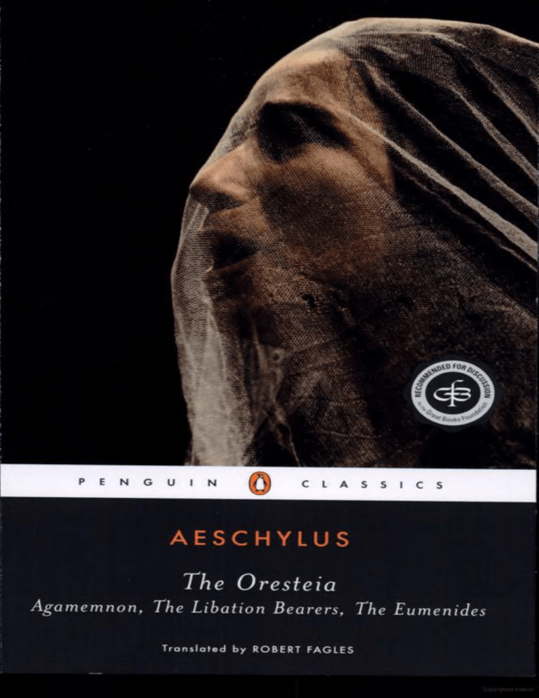 Penguin Classics Aeschylus The Oresteia Agamemnon The Liberation Bearers The Eumenides