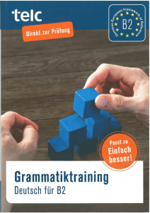 Grammatiktraining Deutsch für B2