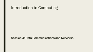Session 4 - Data Communications and Networks