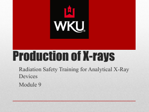 module-9 production of x-rays