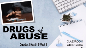 Q2-COT-PPT HEALTH9 (Drugs of Abuse)