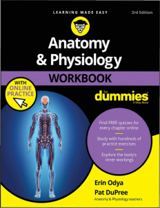 Anatomy & Physiology Workbook For Dummies- 3rd Edition 2018