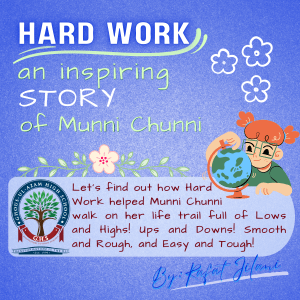 Hard Work , a motivational story for kids by Rafat Jilani