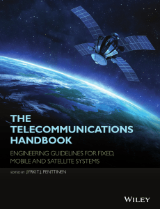 The Telecommunications Handbook  Engineering Guidelines for Fixed, Mobile and Satellite Systems