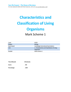 1.1- characteristics and classification of living organisms-ms  igcse-cie biology 