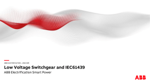 Low Voltage Switchgear and IEC61439 Presentation