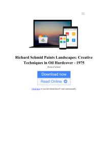 Richard Schmid Paints Landscapes  Creative Techniques in Oil Hardcover