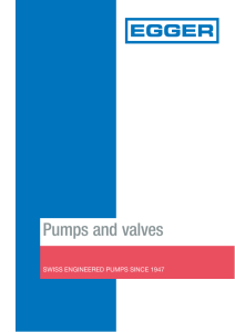 Egger Pumpes and Valves Overview
