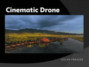 Cinematic Drone Oscar Frasser 2018 Slides Lecture