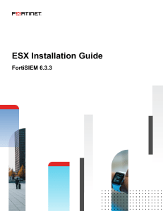 FortiSIEM-6.3.3-ESX Installation Guide