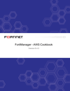 FortiManager-6.4.0-AWS Cookbook