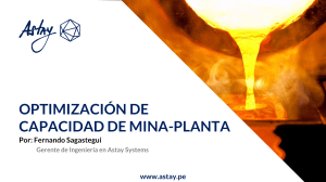 Optimización de capacidad mina-planta Consultoría Minera ASTAY SYSTEMS