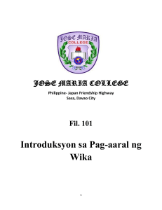 Fil 101- Introduksyon sa Pag-aaral ng Wika (1)