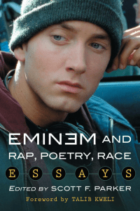 Eminem and rap, poetry, race   essays ( PDFDrive )