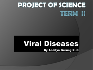 PROJECT OF SCIENCE {viral diseases}
