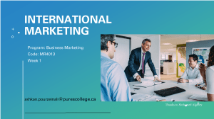 Week 1 - MR4013  -  International Marketing