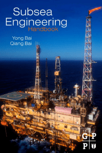 SUBSEA ENGINEERING HANDBOOK YONG BAI QIA