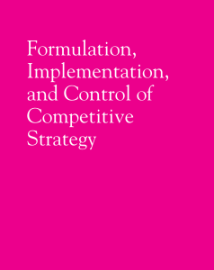 II Pearce, John A., Jr. Robinson, Richard B. - Formulation Implementation, and Control of Competitive Strategy [With Access Code for Business Week Subscription]-McGraw-Hill (2008)