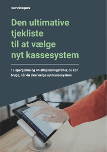 Den ultimative tjekliste til at vælge nyt kassesystem