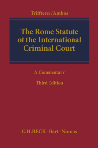 The Rome Statute of the International Criminal Court A Commentary by Otto Triffterer, Kai Ambos (z-lib.org)